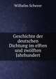 Geschichte der deutschen Dichtung im elften und zwolften Jahrhundert, Wilhelm Scherer 
