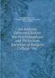 An Address Delivered Before the Peithessophian and Philoclean Societies of Rutgers College: On ., Alexander Hill Everett, Philoclean Society (Rutgers University)., Rutgers College 