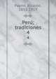 Peru; tradiciones. 4, Palma, Ricardo, 1833-1919 