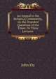 An Appeal to the Religious Community, on the Disputed Questions of the Times: In Three Lectures ., John Ely 