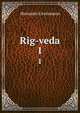 Rig-veda. 1, Hermann Grassmann 