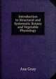 Introduction to Structural and Systematic Botany and Vegetable Physiology, Asa Gray 