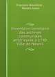 Inventaire-sommaire des archives communales anterieures a 1790. Ville de Nevers, Fran?ois Boutillier , Nevers town 