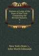 Statutes at Large of the State of New York: Comprising the Revised Statutes .. 9, New York (State )., John Worth Edmonds 