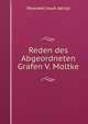 Reden des Abgeordneten Grafen V. Moltke, Неизвестный автор 