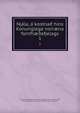 Nja?la, a? kostna? hins Konunglega norr?na fornfr??afjelags, Gi?slason, Konra??ur, 1808-1891, ed,Eiri?kur Jo?nsson, 1822-1899, joint ed,Kongelige Nordiske oldskriftselskab (Denmark) 
