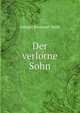 Der verlorne Sohn, Johann Emanuel Veith 
