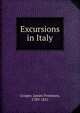 Excursions in Italy, Cooper, James Fenimore, 1789-1851 