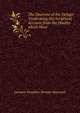 The Doctrine of the Deluge: Vindicating the Scriptural Account from the Doubts which Have ., Leveson Venables Vernon-Harcourt 