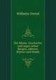 Der Rhein: Geschichte und sagen seiner Burgen, Abteien, Kl?ster und St?dte, Wilhelm Oertel 