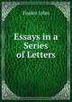 Essays in a Series of Letters, Джон Фостер 