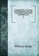 Commentaries on Colonial and Foreign Laws: Generally, and in Their Conflict with Each Other, and .. 4, William Burge 