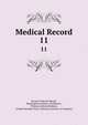 Medical Record. 11, George Frederick Shrady, Washington Institute of Medicine , Thomas Lathrop Stedman, Joseph Meredith Toner Collection (Library of Congress) 