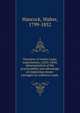 Narrative of twelve years' experiments, (1824-1836) demonstrative of the practicability and advantage of employing steam-carriages on common roads, Hancock, Walter, 1799-1852 