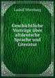Geschichtliche Vortrage uber altdeutsche Sprache und Literatur, Ludolf Wienbarg 