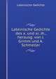 Lateinische Gedichte des x. und xi. Jh., herausg. von J. Grimm und A. Schmeller, Lateinische Gedichte 