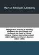 Things New and Old, A Monthly Magazine for the Lambs and Sheep of the Flock of Christ. Editors: Charles Henry Mackintosh (1820-1896) and Charles Stanley (1821-1890), Martin Arhelger, Germany 