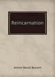 Reincarnation, Annie Wood Besant 