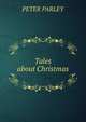 Tales about Christmas, Peter Parley 