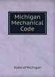 Michigan Mechanical Code, State of Michigan 