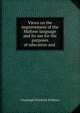 Views on the improvement of the Maltese language and its use for the purposes of education and ., Christoph Friedrich Schlienz 