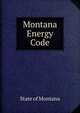 Montana Energy Code, State of Montana 
