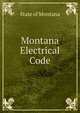 Montana Electrical Code, State of Montana 