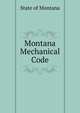 Montana Mechanical Code, State of Montana 