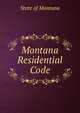 Montana Residential Code, State of Montana 