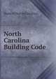 North Carolina Building Code, State of North Carolina 