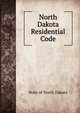 North Dakota Residential Code, State of North Dakota 
