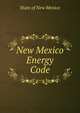 New Mexico Energy Code, State of New Mexico 