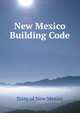 New Mexico Building Code, State of New Mexico 