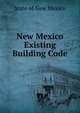 New Mexico Existing Building Code, State of New Mexico 