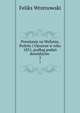 Powstanie na Wolyniu, Podolu i Ukrainie w roku 1831, podlug podan dowodzcow ., Feliks Wrotnowski 