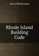Rhode Island Building Code, State of Rhode Island 