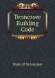 Tennessee Building Code, State of Tennessee 