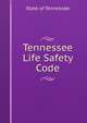 Tennessee Life Safety Code, State of Tennessee 