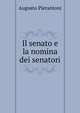Il senato e la nomina dei senatori, Augusto Pierantoni 