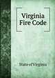 Virginia Fire Code, State of Virginia 