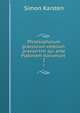 Philosophorum graecorum veterum: praesertim qui ante Platonem tloruerunt .. 2, Simon Karsten 