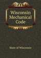 Wisconsin Mechanical Code, State of Wisconsin 