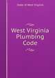 West Virginia Plumbing Code, State of West Virginia 