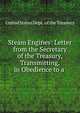 Steam Engines: Letter from the Secretary of the Treasury, Transmitting, in Obedience to a ., United States Dept . of the Treasury 