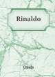 Rinaldo, Ouida 