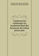 Conferencias celebradas na Academia Real das Sciencias de Lisboa acerca dos ., Academia das Ci?ncias de Lisboa, Academia das Ci?ncias de Lisboa 
