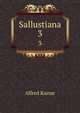 Sallustiana. 3, Alfred Kunze 