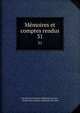 Mmoires et comptes rendus. 31, Soci?t? des sciences m?dicales de Lyon , Soci?t? des sciences m?dicales de Lyon 