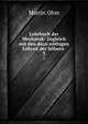 Lehrbuch der Mechanik: Zugleich mit den dazu nthigen Lehren der hhern .. 3, Martin Ohm 