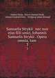 Samuelis Strykii . nec non ejus filii unici, Johannis Samuelis Strykii . Opera omnia, tam .. 3, Samuel Stryk, Johann Samuel Stryk, Johann Friedrich Retz , Wolfgang Adam Schoepf 